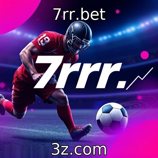 7rr.bet Transformando suas apostas esportivas com análises precisas e estratégicas